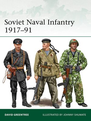 cover image of Soviet Naval Infantry 1917-91